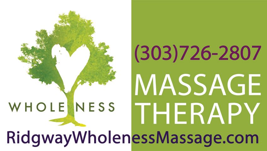 Wholeness Massage Sign in Ridgway