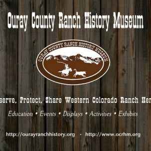 Ouray County Ranch History Museum